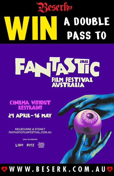 WIN A DOUBLE PASS TO FANTASTIC FILM FESTIVAL 2025