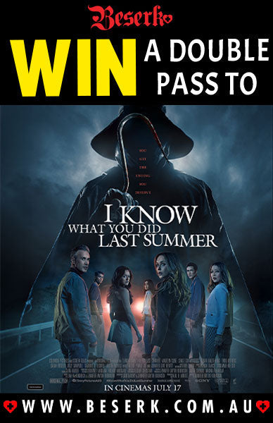 WIN A DOUBLE PASS TO I KNOW WHAT YOU DID LAST SUMMER