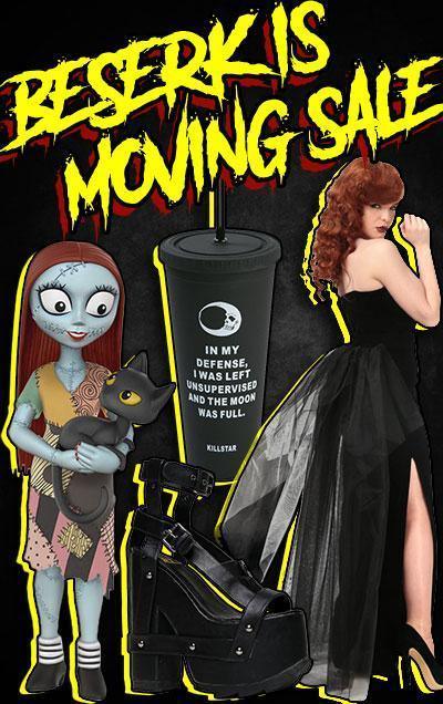 Beserk is Moving Sale! - Beserk