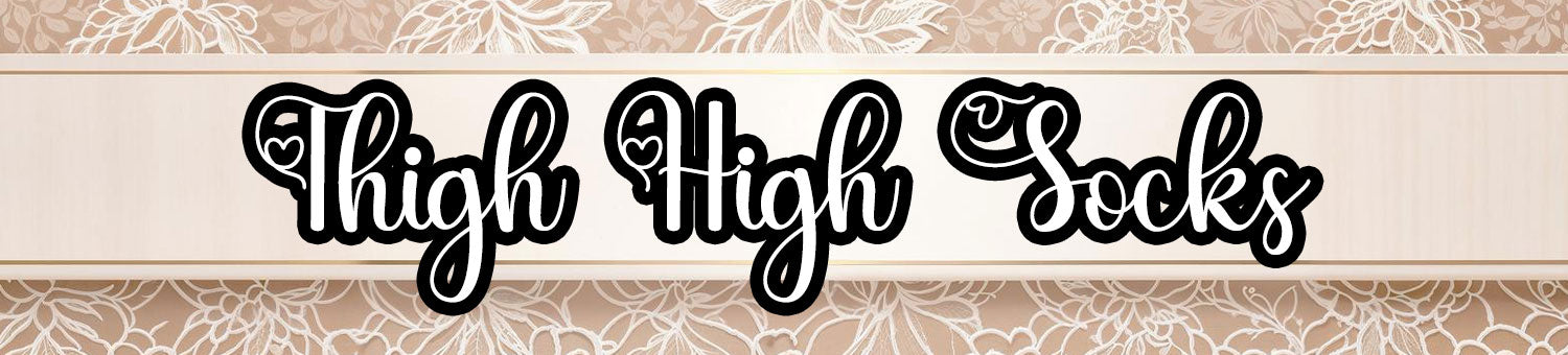 THIGH HIGH SOCKS