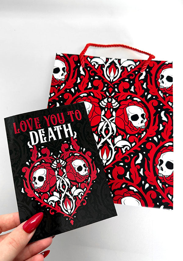 Love You To Death | GREETING CARD