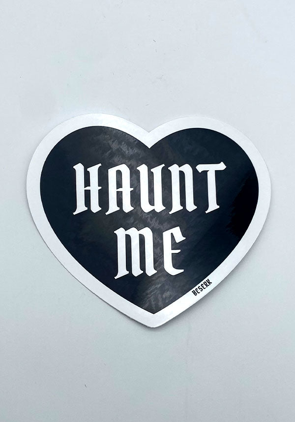 Haunt Me | VINYL STICKER*
