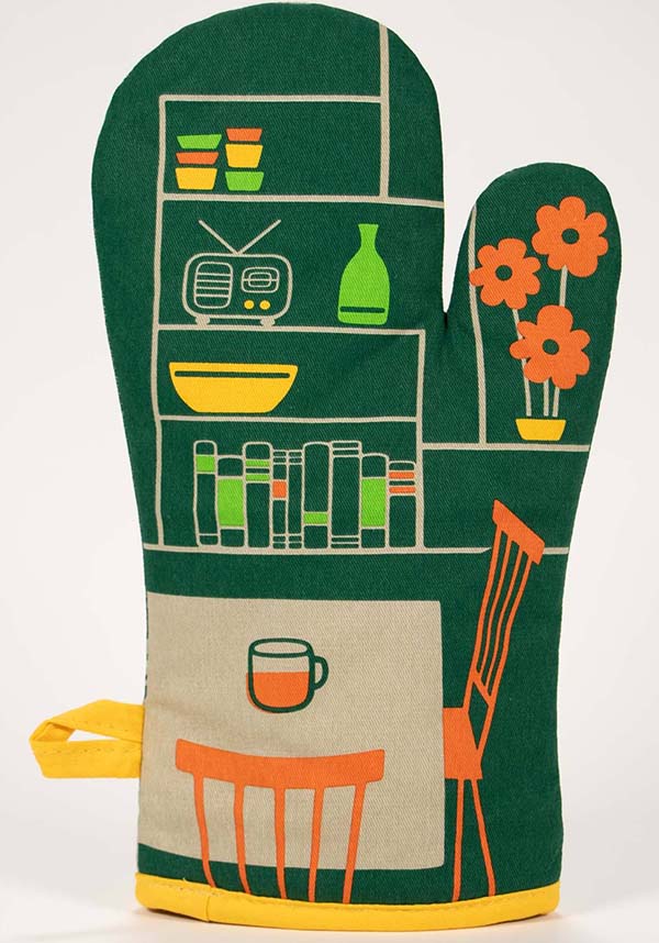 Bi**h, I Have Time | OVEN MITT