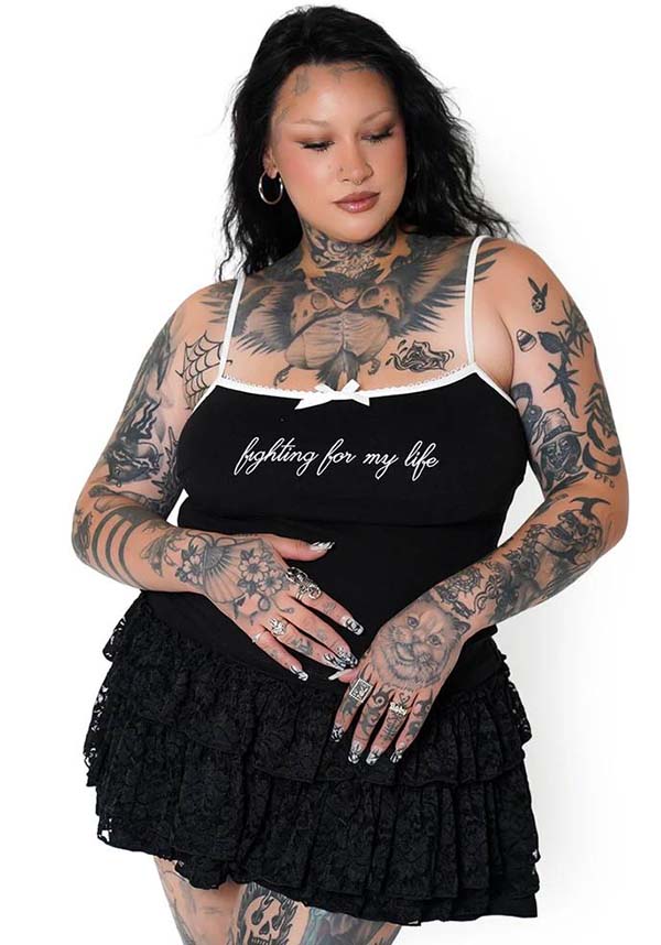 Fighting For My Life | CAMI TOP