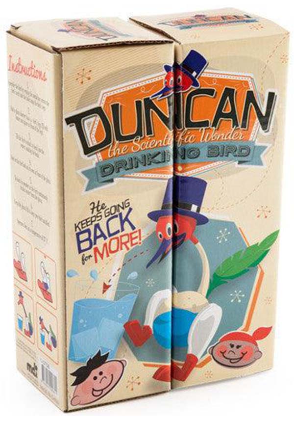 Duncan | THE DRINKING BIRD
