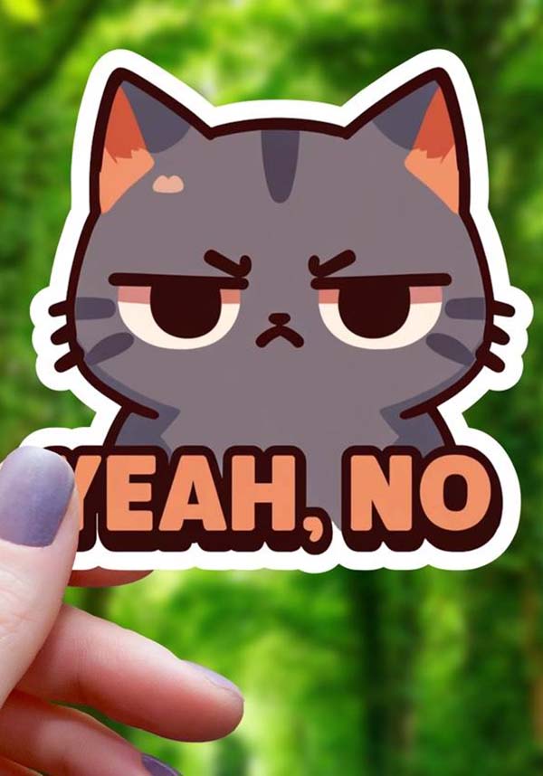 Yeah No Cat | STICKER