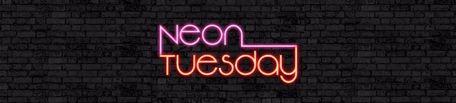 NEON TUESDAY - Beserk