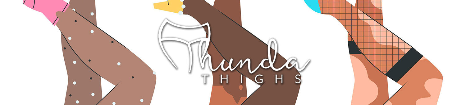 THUNDA THIGHS - Beserk