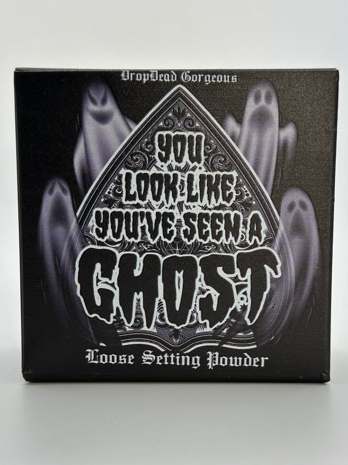 You’ve Seen A Ghost [Matte] | POWDER