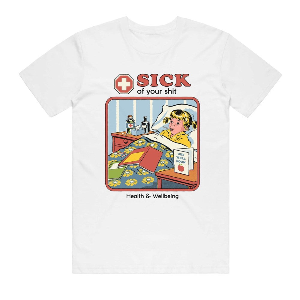 Steven Rhodes | Sick of Your Shit [White] T-SHIRT [PREORDER]