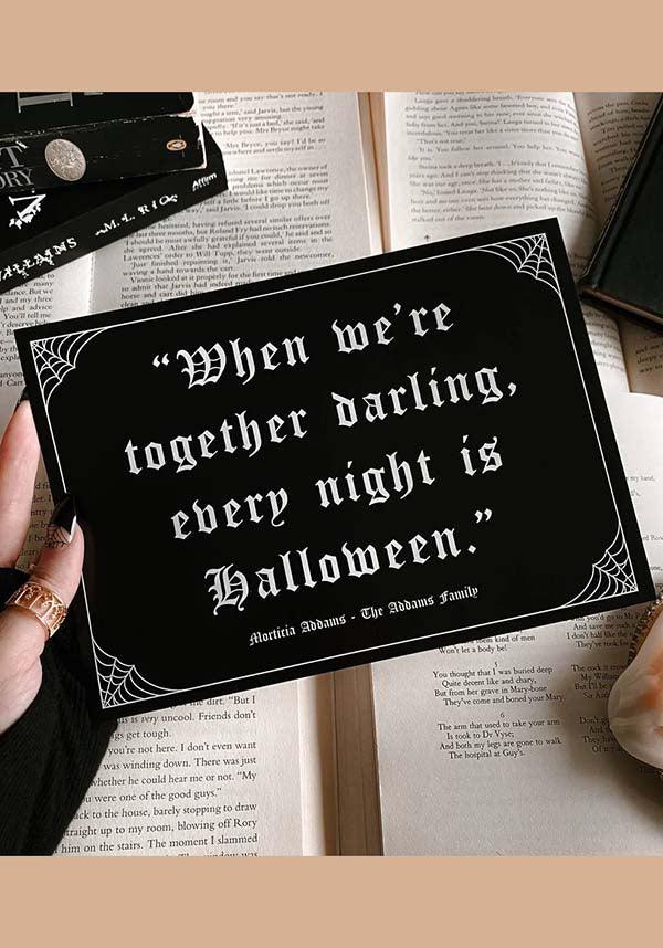 Every Night Is Halloween [A5] | PRINT - Beserk - addams family, all, art, art print, black, black and white, christmas gift, christmas gifts, clickfrenzy15-2023, discountapp, fp, ghostsofoctober, gift, gift idea, gift ideas, gifts, GO00025, googleshopping, goth, goth homeware, goth homewares, gothic, gothic gifts, gothic homeware, gothic homewares, home, homeware, homewares, mens gift, mens gifts, nov22, print, R161122, spider web, spiderweb, spiderwebs, spooky, webs
