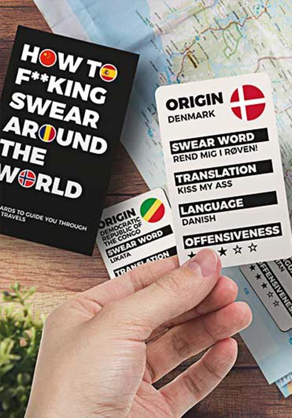 How To F**king Swear Around The World | CARDS - Beserk - all, black, cards games, clickfrenzy15-2023, cpgstinc, discountapp, fp, fun and games, gift, gift idea, gift ideas, gifts, mens gifts, party games, pop culture, puzzles and games, sep20, williamvalentine