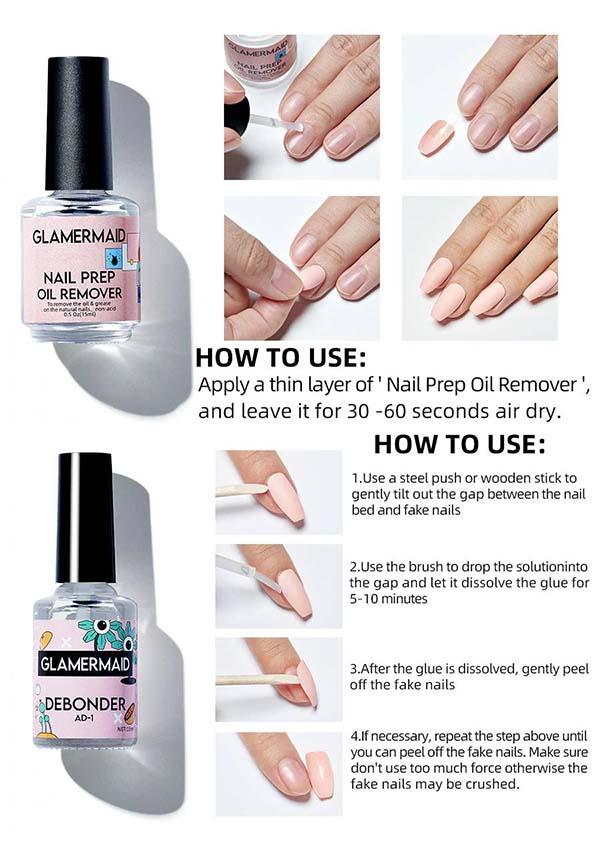 Nail Prep Oil Remover (Before Sticking Nails) & Nail Glue Debonder (Help Remove False nails)- Press on Nails - Glamermaid Manicure Design