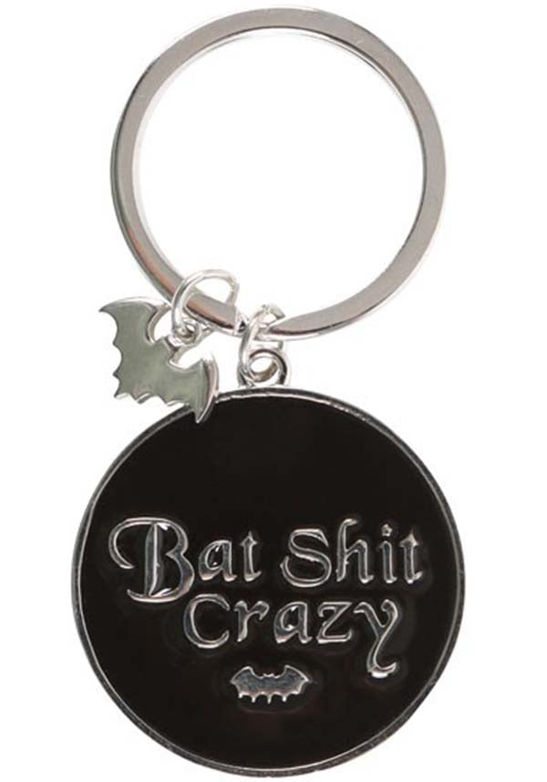 Round Bat Shit Crazy | KEYRING