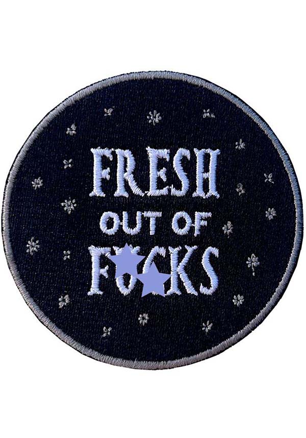 Fresh Out Of F*cks | PATCH