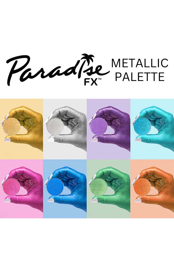 Paradise FX 8 Colour [Metallic] | PALETTE