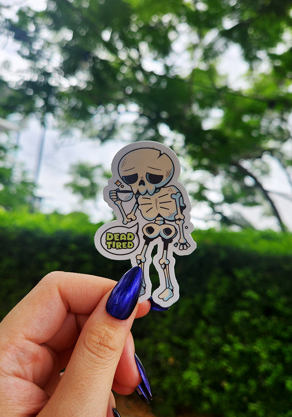 Dead Tired | STICKER