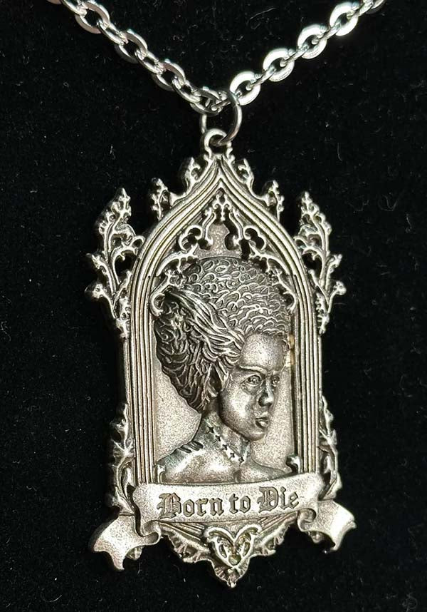 Born To Die [Bride Of Frankenstein] | NECKLACE