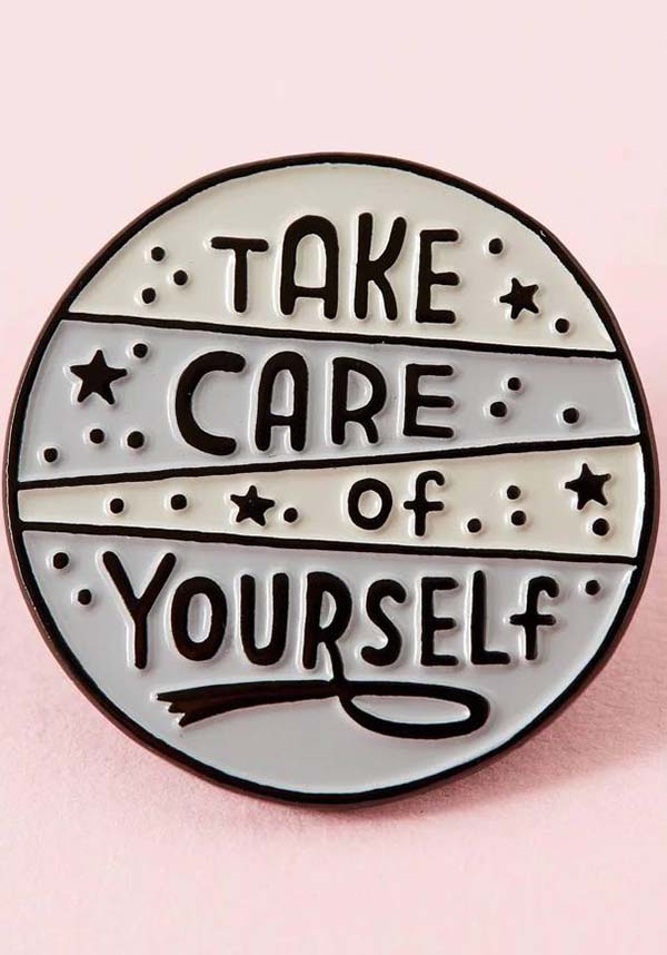 Take Care Of Yourself [Grey] | PIN