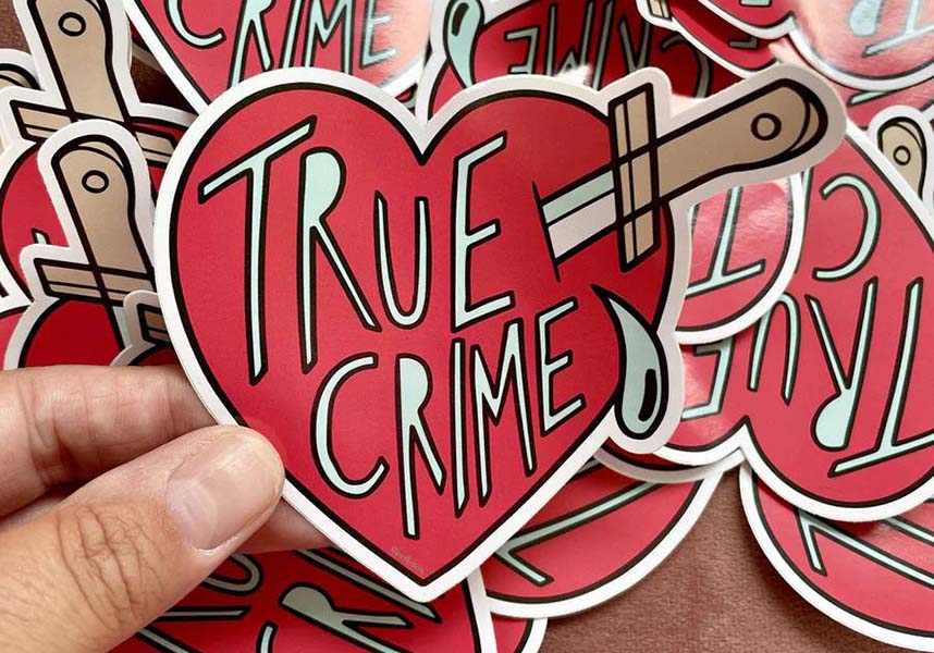 True Crime | VINYL STICKER